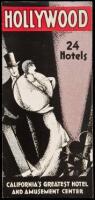 Hollywood, California's Greatest Hotel and Amusement Center