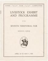 Livestock Exhibit and Programme of the Seventh Territorial Fair. Honolulu, Hawaii. April 30 to May 5, 1928