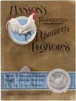 Hanson's Trapnested Pedigreed Leghonrs. Holders of World Egg Records, Highest in Individual Production and Flock Average