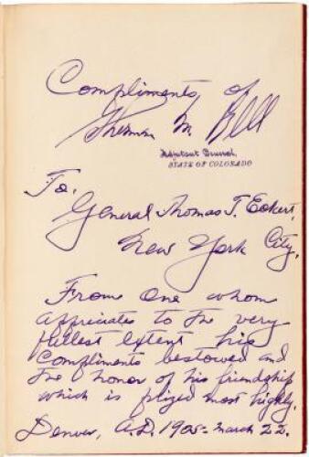 Biennial Report of the Adjutant General to the Governor of the State of Colorado, 1903-1904 - Inscribed to Union General Thomas T. Eckert