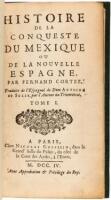 Histoire de la Conqueste du Mexique ou la Nouvelle Espagne par Fernand Cortez.