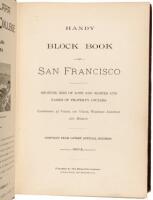 Handy Block Book of San Francisco. Showing Size of Lots and Blocks and Names of Property Owners. Comprising 50 Varas, 100 Varas, Western Addition and Mission. Compiled from Latest Official Records.