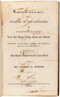 Reid's Tramp; Or, a Journal of the Incidents of Ten Months Travel Through Texas, New Mexico, Arizona, Sonora, and California. Including Topography, Climate, Soil, Minerals, Metals, and Inhabitants; With a Notice of the Great Inter-Oceanic Rail Road