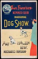 Catalogue of the Inaugural Bench Show of the San Francisco Kennel Club, Mechanics' Pavilion, San Francisco, Cal. May 19, 20, 21, 22, 1897