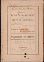 In the Supreme Court of the State of California. Samuel Soule, Plaintiff & Respondent, vs. Fulton G. Berry, et als. Defendants and Appellants. Transcript on Appeal. J. M. Seawell, Attorney for Respondent. R.A. Redman, Attorney for Appellants