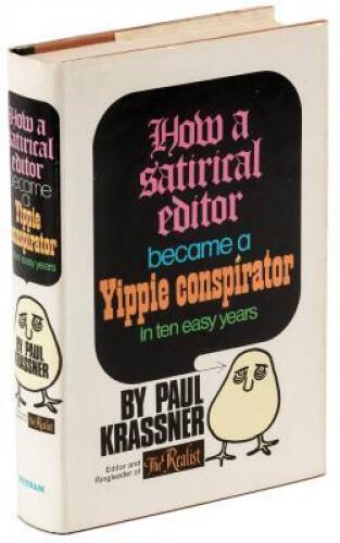 How a Satirical Editor Became a Yippie Conspirator in Ten Easy Steps