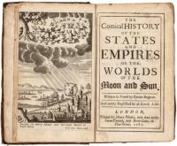 The comical history of the states and empires of the worlds of the moon and sun. Written in French by Cyrano Bergerac. And newly Englished by A. Lovell, A.M