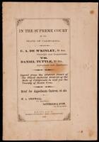 In the Supreme Court of the State of California. C.A. De McKinley, et als., Paintiffs and Respondents, vs. Daniel Tuttle, et als., Defendants and Appellants. Appeal from the District Court of the Third Judicial District of the State of California in and f