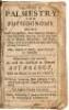 The book of palmestry. being breif introduction, both natural, pleasant, and delectable unto the art of Chiromancy, or manual divination, and physiognomy; with circumstances upon the faces of the signs. Also, canons or rules upon diseases or sicknesses. W - 2