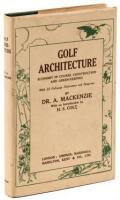 Golf Architecture: Economy in Course Construction and Green-Keeping