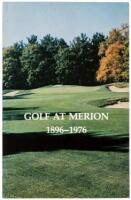 Golf at Merion 1896-1976