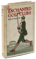 The Enchanted Golf Clubs