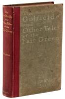 The Golficide and Other Tales of the Fair Green