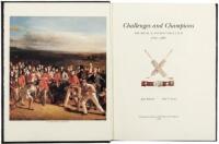 Challenges and Champions: The Royal & Ancient Golf Club, 1754-1883. Volume I - The Society of St Andrews Golfers Edition