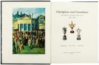 Champions and Guardians: The Royal & Ancient Golf Club, 1884-1939. Volume II. The Society of St Andrews Golfers Edition