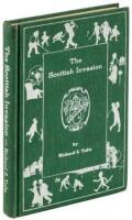 The Scottish Invasion, Being a brief review of American golf in relation to Pinehurst and the Sixty Second National Amateur