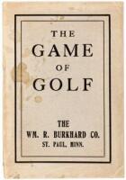 The Game of Golf: Including Short Course of Instruction, List of Clubs and Accessories, Rules of Golf Revised to Date, Etiquette of Golf