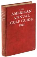 The American Annual Golf Guide and Year Book, 1927