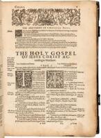 The Text of the New Testament...Translated out of the Vulgar Latine by the Papists of the Seminarie at Rhemes...Whereunto is added the Translation out of the Original Greeke, commonly used in the Church of England. Edited by William Fulke