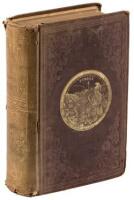 The Annals of San Francisco; Containing a Summary of the History of the First Discovery, Settlement, Progress, and Present Condition of California, and a Complete History of all the Important Events Connected with its Great City...