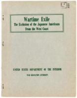 Wartime Exile, The Exclusion of the Japanese Americans from the West Coast