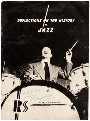 35th and State: Reflections on the History of Jazz - inscribed on front wrapper by Hayakawa