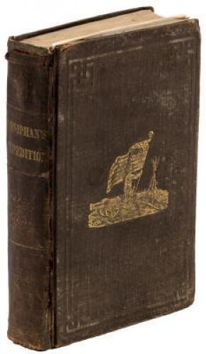 Doniphan's Expedition; Containing an Account of the Conquest of New Mexico; General Kearney's Overland Expedition to California...