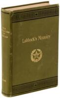 Six Decades in Texas, or Memoirs of Francis Richard Lubbock, Governor of Texas in Wartime, 1861-63. A Personal Experience in Business, War, and Politics