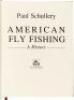 American Fly Fishing: A History - 4