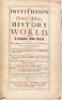 An institution of general history, or The history of the world. Being a complete body thereof, from the beginning of the world till the monarchy of Constantine the Great... - 2