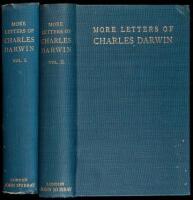More Letters of Charles Darwin: A Record of his Work in a Series of Hitherto Unpublished Letters