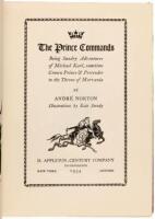 The Prince Commands, Being Sundry Adventures of Michael Karl, sometime Crown Prince & Pretender of the Throne of Morvania