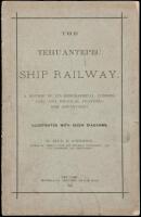 The Tehuantepec Ship Railway, a Review of Its Geographical, Commercial and Political Features and Advantages