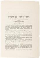 Wyoming Territory; Its Resources, Progress and Prospects (From an article in the Cheyenne Leader)