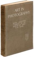 Art in Photography with Selected Examples of European and American Work