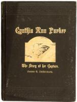 Cynthia Ann Parker. The Story of her Capture