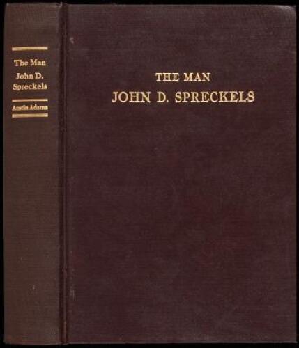 The Man John D. Spreckels