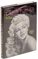 The Films of Lana Turner - With her signature and those of more than 80 of her co-stars, directors, producers, etc.