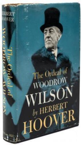 The Ordeal of Woodrow Wilson - signed by author