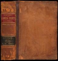 History of Alameda County, California, Including Its Geology, Topography, Soil, and Productions; Together with a Full and Particular Record of the Spanish Grants...also Incidents of Pioneer Life, the Raising of the Bear Flag, and Biographical Sketches of 