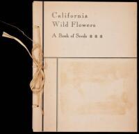 California Wild Flowers: A Book of Seeds