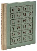 The Compleat Jane Grabhorn: A Hodge-Podge of Typographical Ephemera, Three Complete Books, Broadsides, Invitations: Greetings, Place Cards, &c.