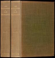 The Beginnings of San Francisco from the Expedition of Anza, 1774 to the City Charter of April 15, 1850