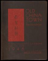 Old Chinatown: A Photographic Calendar for the Year 1946