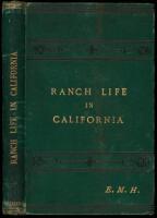 Ranch Life in California, Extracted from the Home Correspondence of E.M.H.