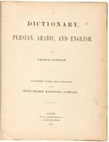 A Dictionary, Persian, Arabic, and English... Published under the patronage of the Honourable East-Indian Company - Edward Fitzgerald's Copy