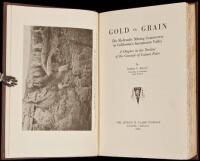 Gold vs. Grain: The Hydraulic Mining Controversy in California's Sacramento Valley. A Chapter in the Decline of the Concept of Laissez Faire