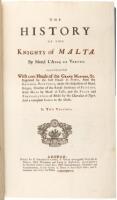 The history of the knights of Malta. By Mons. L&rsquo;Abbe de Vertot. Illustrated With LXXI. Heads of the Grand Masters, &c. Engraved by the best Hands in France, from the Original Paintings, under the Inspection of Mons. Bologne, Director, of the Royal Academy