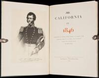 California in 1846: Described in Letters from Thomas O. Larkin, "The Farthest West," E.M. Kern, and "Justice."