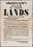 Broadside: "Administrator's Sale of Valuable Lands in St. Charles, Mo... George R.H. Clark, Administrator of Wm. P. Clark, deceased... Peter Ferguson, Judge of Probate"